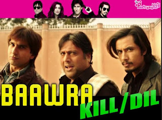 Baawra Lyrics – Kill Dil 