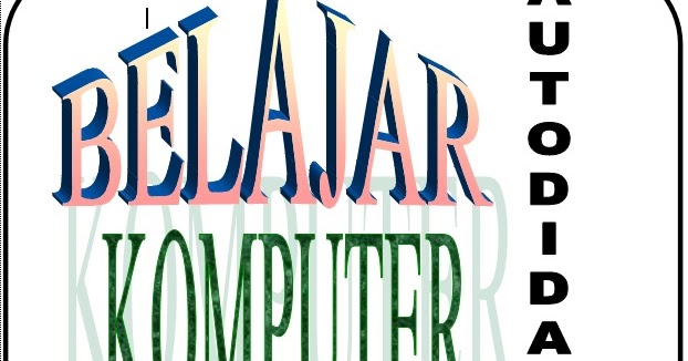 Cara Membuat WordArt Pada Microsoft Word 2007 - Sinau Komputer