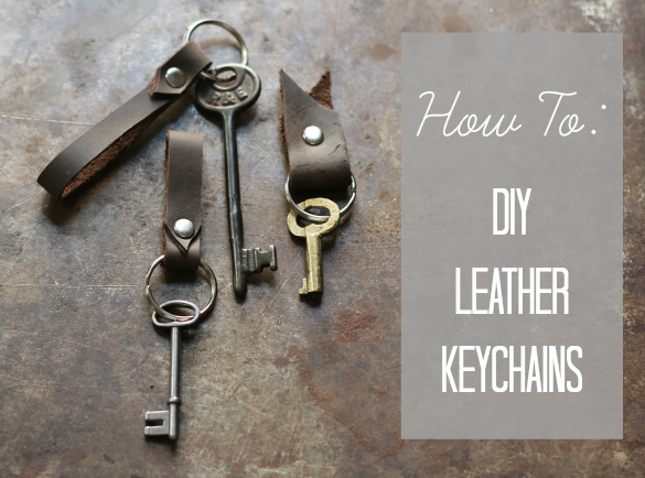 How To Make These Diy Leather Keychain Fobs 17 Apart - Diy Leather Key Organizer