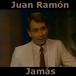 Juan Ramon - Jamas letra y acordes de guitarra y piano