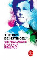 Vie prolongée d'Arthur Rimbaud