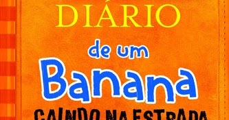 Crítica  Diário de um Banana: Caindo na Estrada - LoGGado