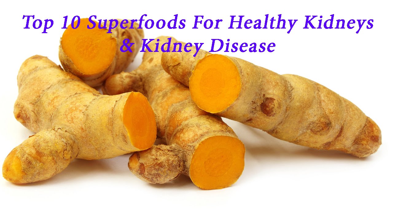 TOP 10 SUPERFOODS FOR HEALTHY KIDNEYS AND KIDNEY DISEASE Mzizi Mkavu