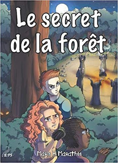 Livre : Le Secret de la forêt - Marie-Hélène Marathée