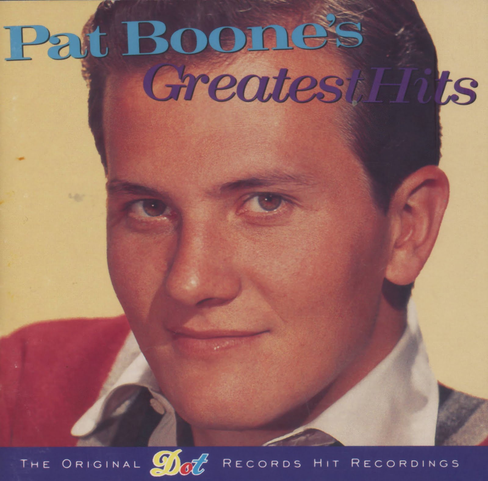 BLOG COLÉRICOS - WWW.COLERICOS.COM: PAT BOONE GREATEST HITS