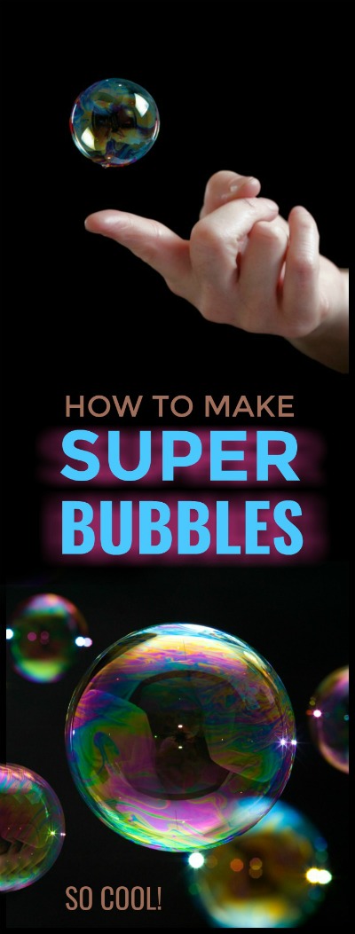 SUPER BUBBLES: A must-try activity for Summer! (Easy recipe) #playrecipes #playrecipesforkids #bubbles #bubblesrecipe #activitiesforkids #superbubbles #artsandcraftsforkids