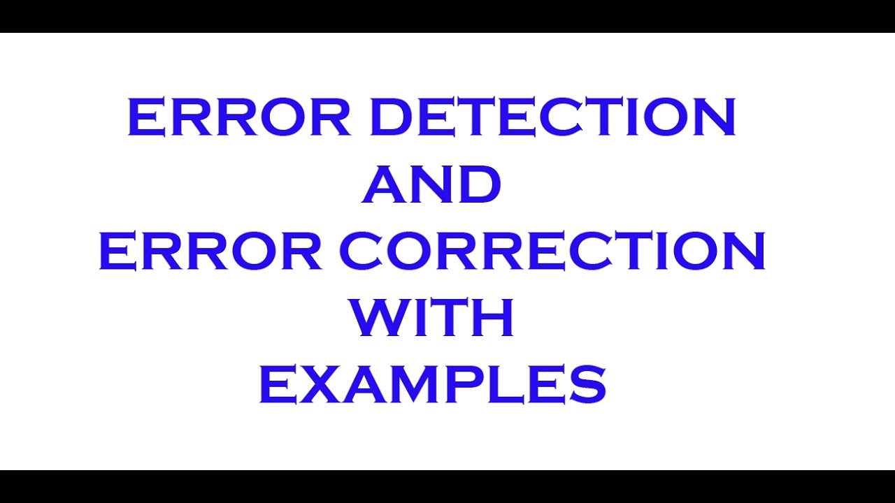Error detection and correction