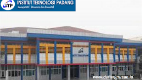 Daftar Fakultas dan Program Studi ITP Institut Teknologi Padang