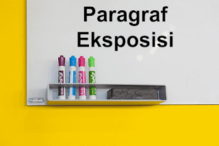 Contoh Teks Paragraf Eksposisi Singkat dan Jelas - Kumpulan Contoh