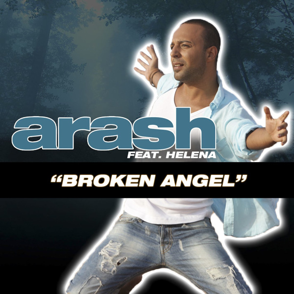 Arash feat Helena Broken Angel (iTunes) Gratis Download