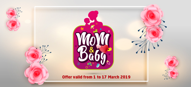 LuLu Mom And BAby bermula 1 hingga 17 March 2019.