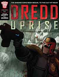 Dredd: Uprise Comic