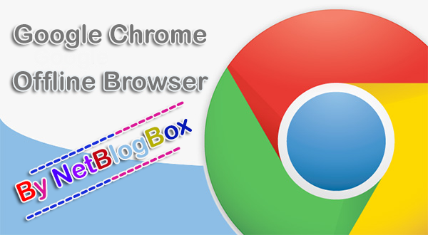 google chrome 32 bit offline installer