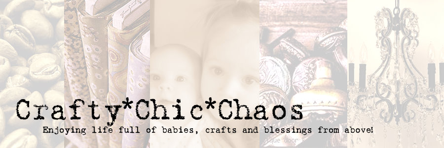 Crafty*Chic*Chaos