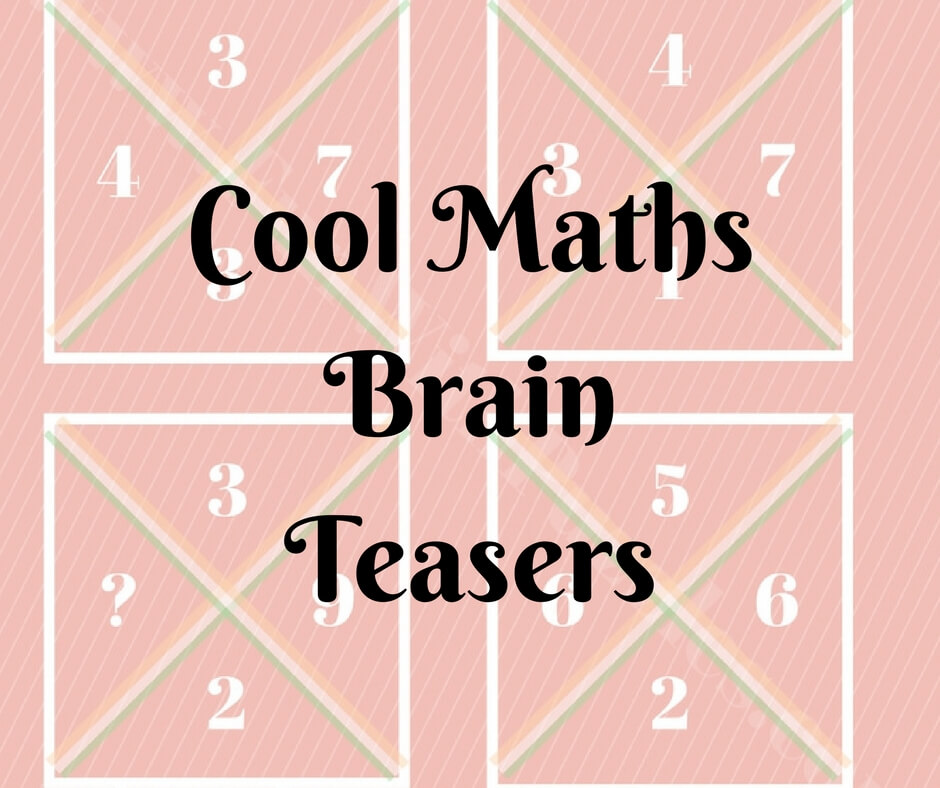 Cool Maths Brain Teasers with answers