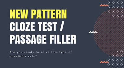 New Pattern Cloze Test Pratice Set for IBPS PO and Clerk New Pattern Cloze Test Pratice Set for IBPS PO and Clerk