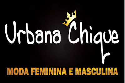 URBANA CHIQUE – MODA FEMININA E MASCULINA