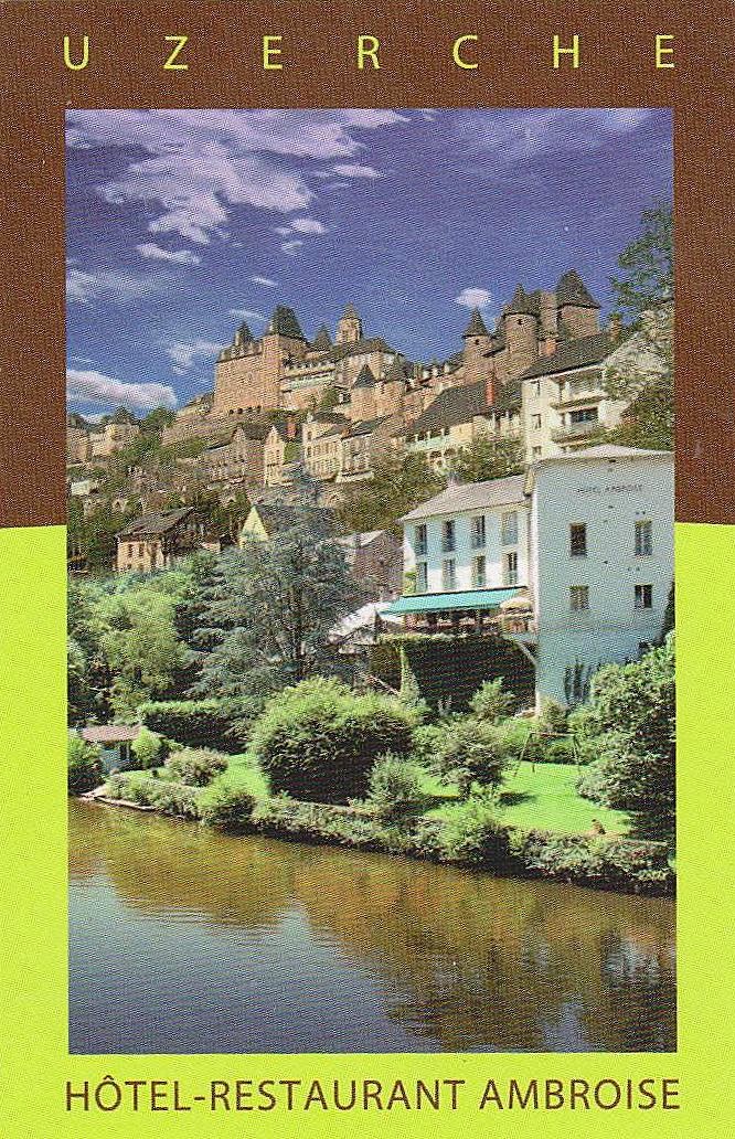 The traveler's drawer HÔTEL RESTAURANT AMBROISE, Uzerche (Corrèze, France)