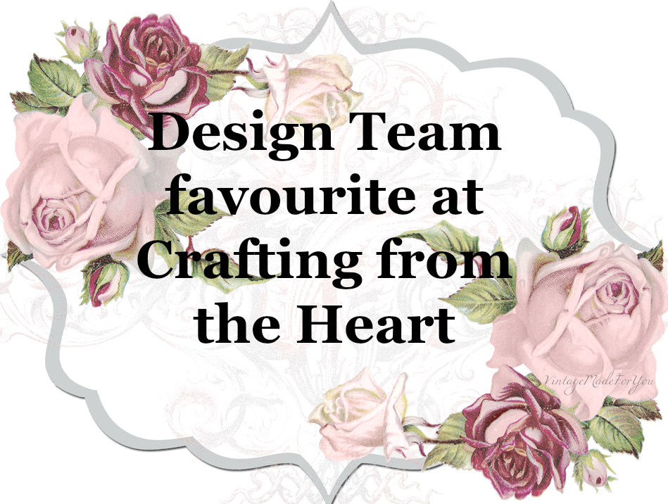 Crafting From the Heart DT Fav.