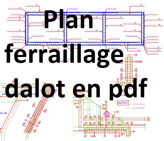 Exemple concret de exemple de plan ferraillage dalot en format pdf, pour tous les dessinateurs en BTP.