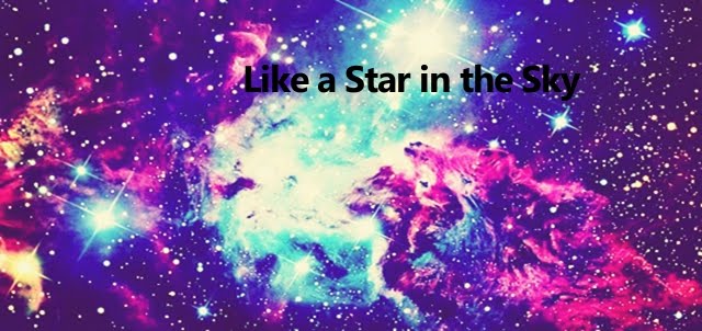 ☆ Like A Star in the Sky ☆