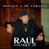 Raul Navarro Jr. - Masajes a mi corazón (2014-MP3)