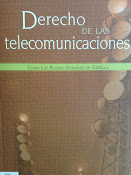 "Derecho de las telecomunicaciones" de Clara Luz Àlvarez.