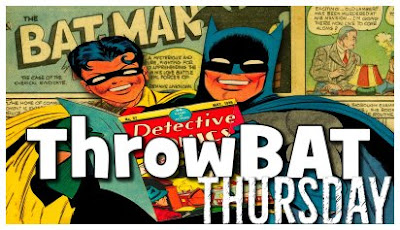Throwback Thursday Batman ThrowBat Thursday Throwback Thursday Batman ThrowBat Thursday