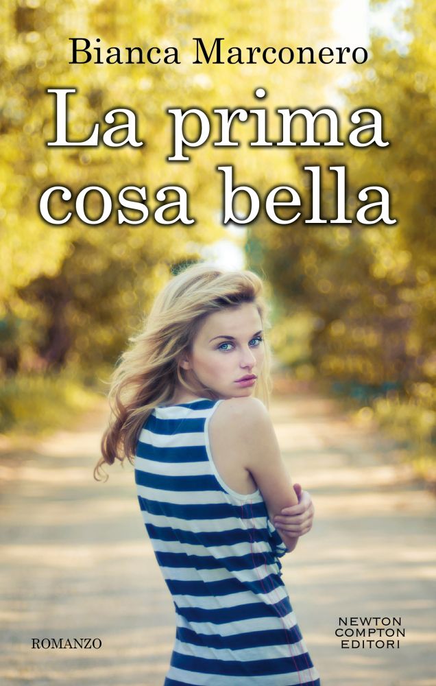 Bookish Advisor Recensione La prima cosa bella di Bianca Marconero