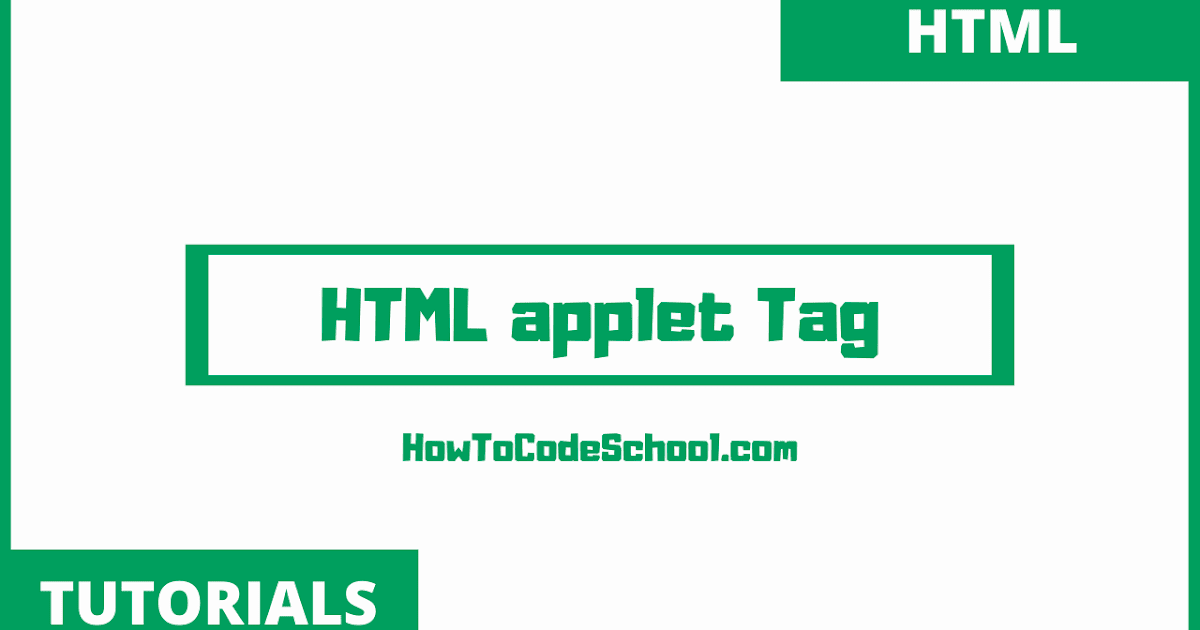 HTML applet Tag