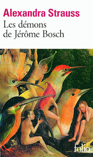 Les démons de Jérôme Bosch - Alexandra Strauss