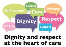 dignity and respect at the heart of care