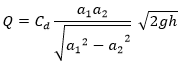 Q=C_d  (a_1 a_2)/√(〖〖〖a_1〗^2-a〗_2〗^2 )  √2gh