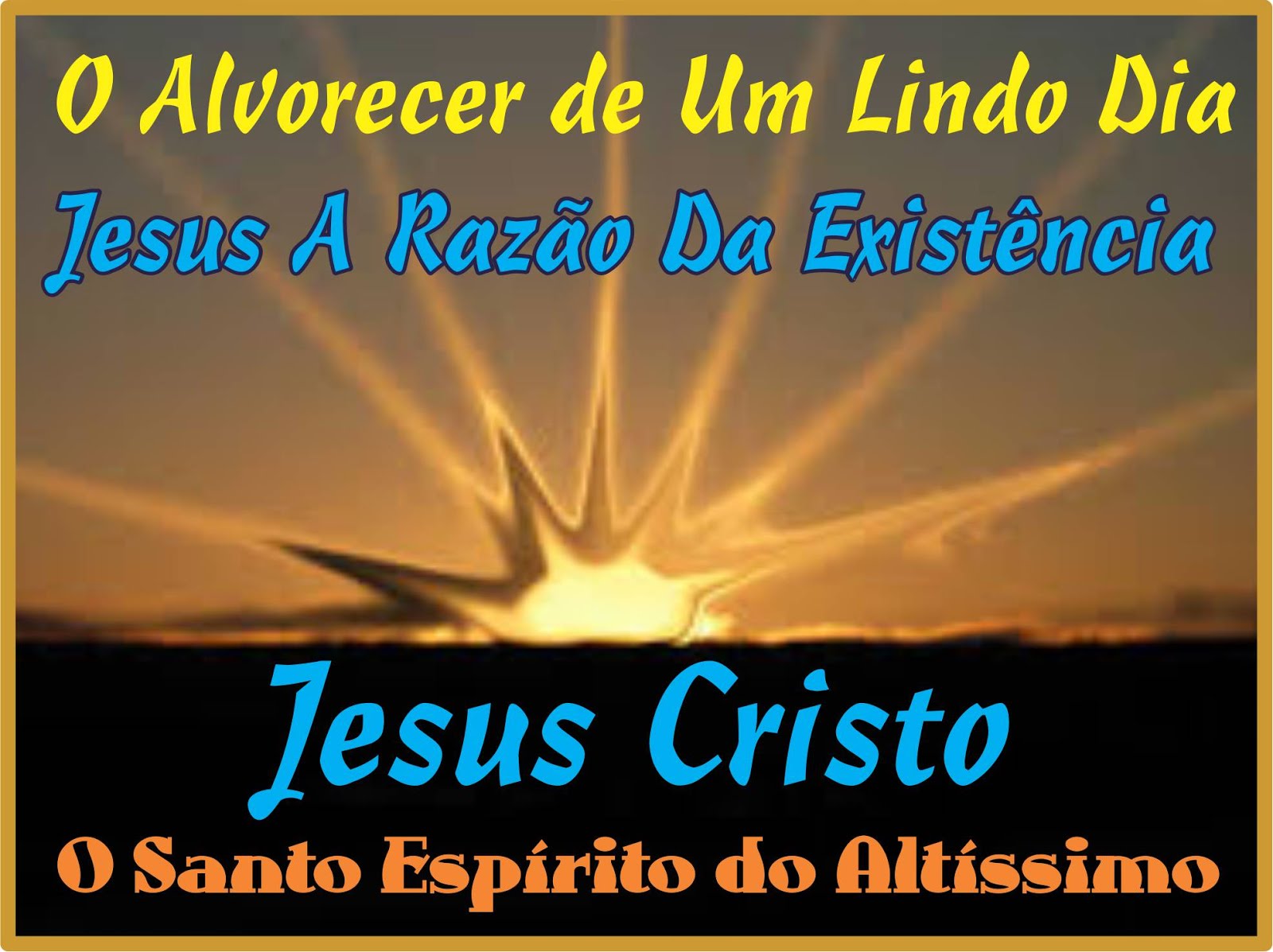 Jesus é A Razão da Existência e Nenhum Outro Nome nos foi dado Sómente Yeshua Jesus O Cristo do Alt