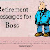 Funny Retirement Wishes, Retirement Messages and Quotes