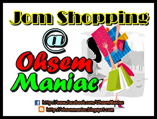 Contest Jom Shopping @ Ohsem Maniac