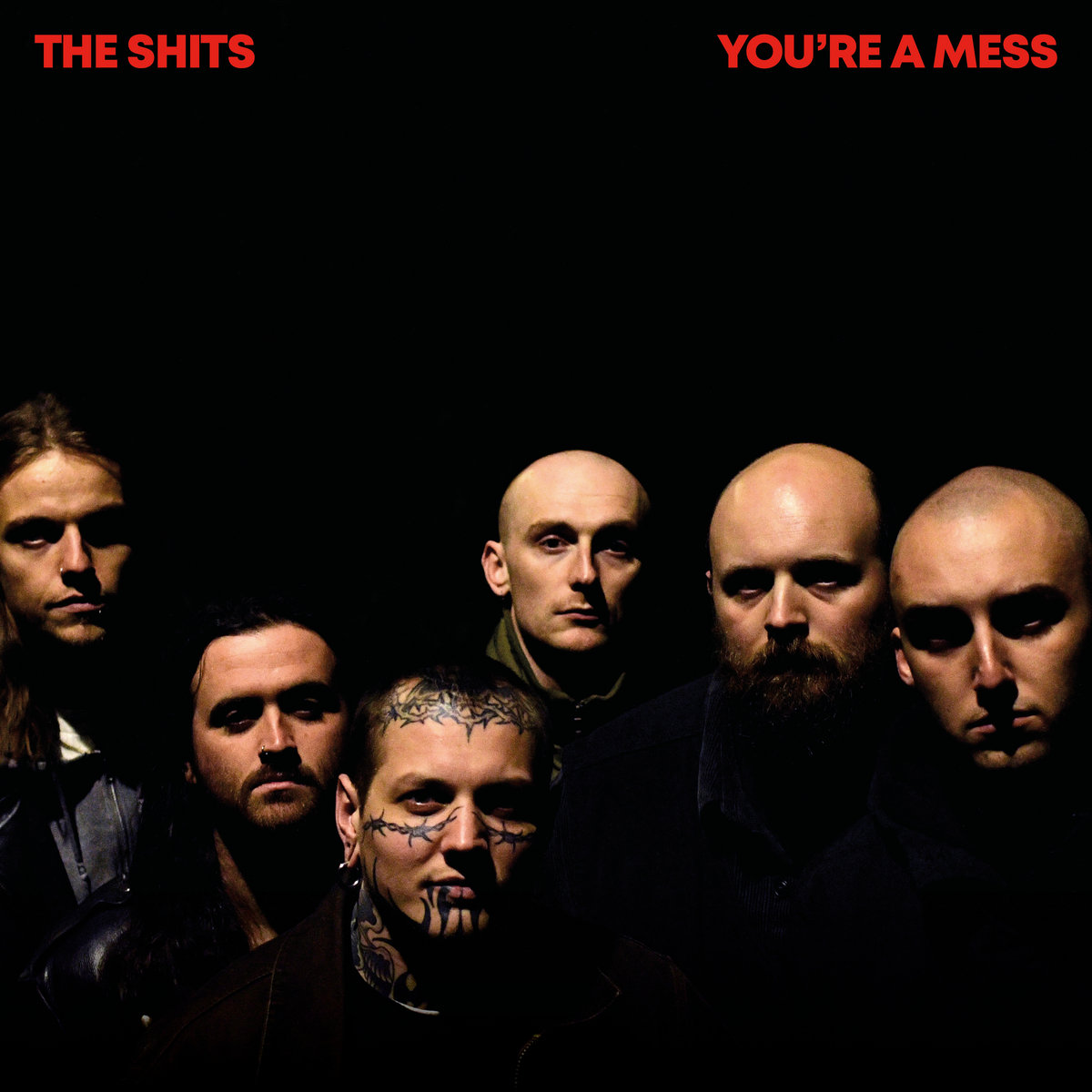 The Shits - "You're A Mess" - 2023