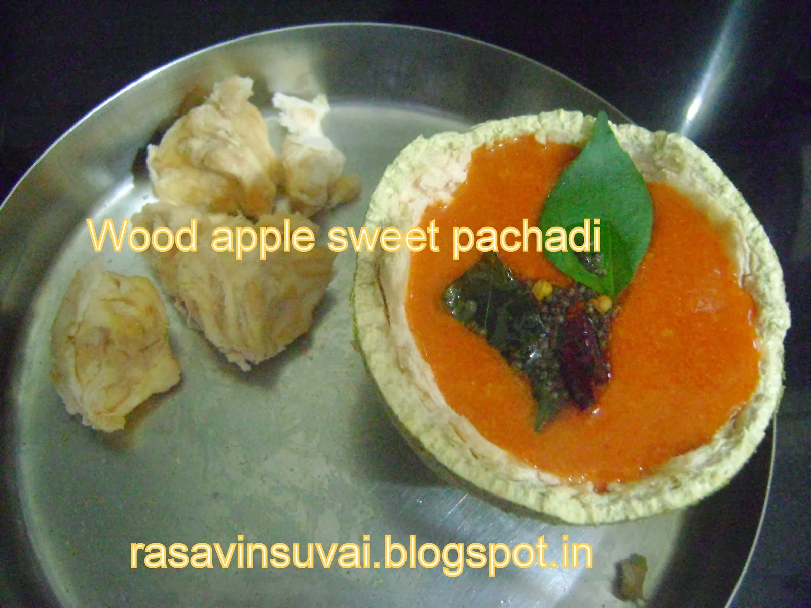 Raji Ramakrishnan WOOD APPLE PACHADI, ELEPHANT APPLE PACHADI, MONKEY