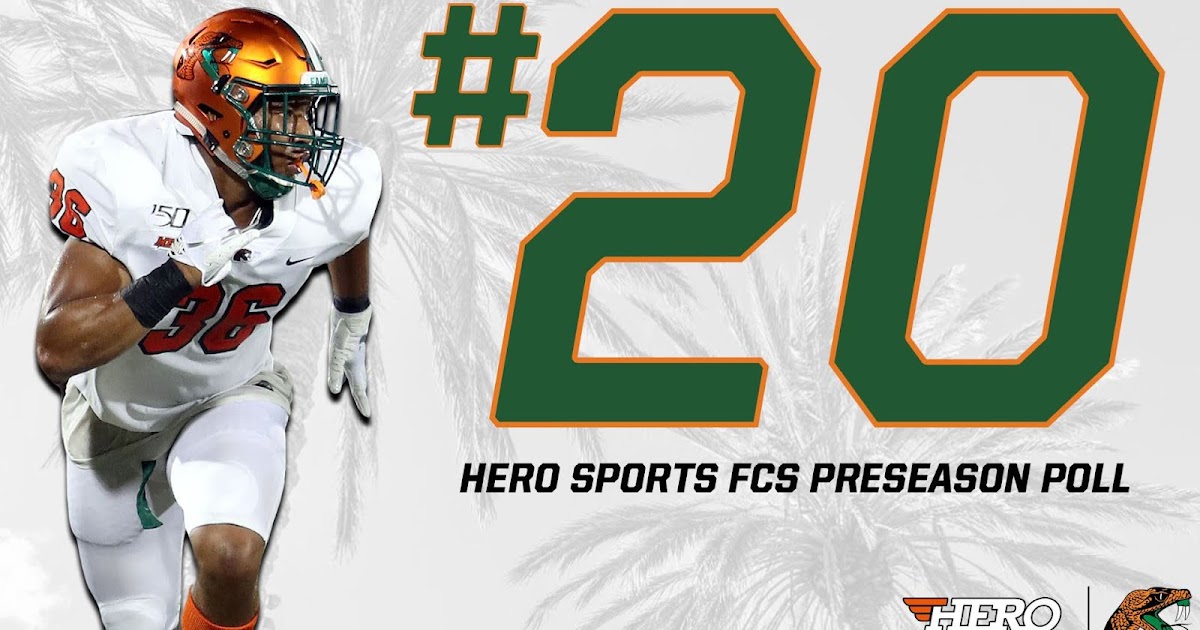 Rattler Nation FAMU football earns Hero Sports 20 preseason ranking