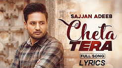 Cheta Tera Song Lyrics Sajjan Adeeb 