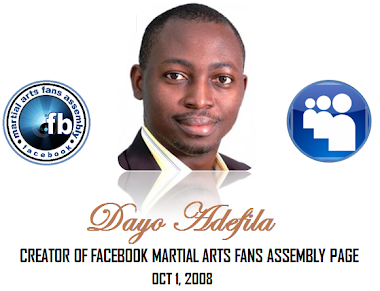 MEET CREATOR OF THE ORIGINAL PAGE OF FACEBOOK MARTIAL ARTS FANS ASSEMBLY ON 1ST OCTOBER, 2008
