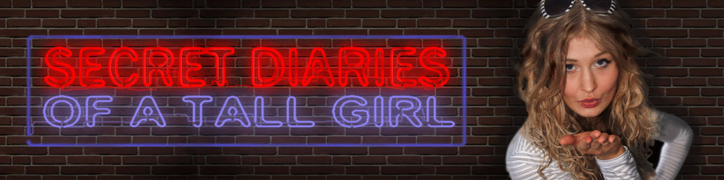 Secret Diaries of a Tall Girl