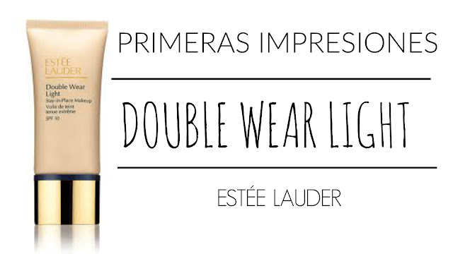 Primeras Impresiones | Base de Maquillaje Double Wear Light de Estée Lauder