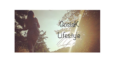 GosiaK Lifestyle