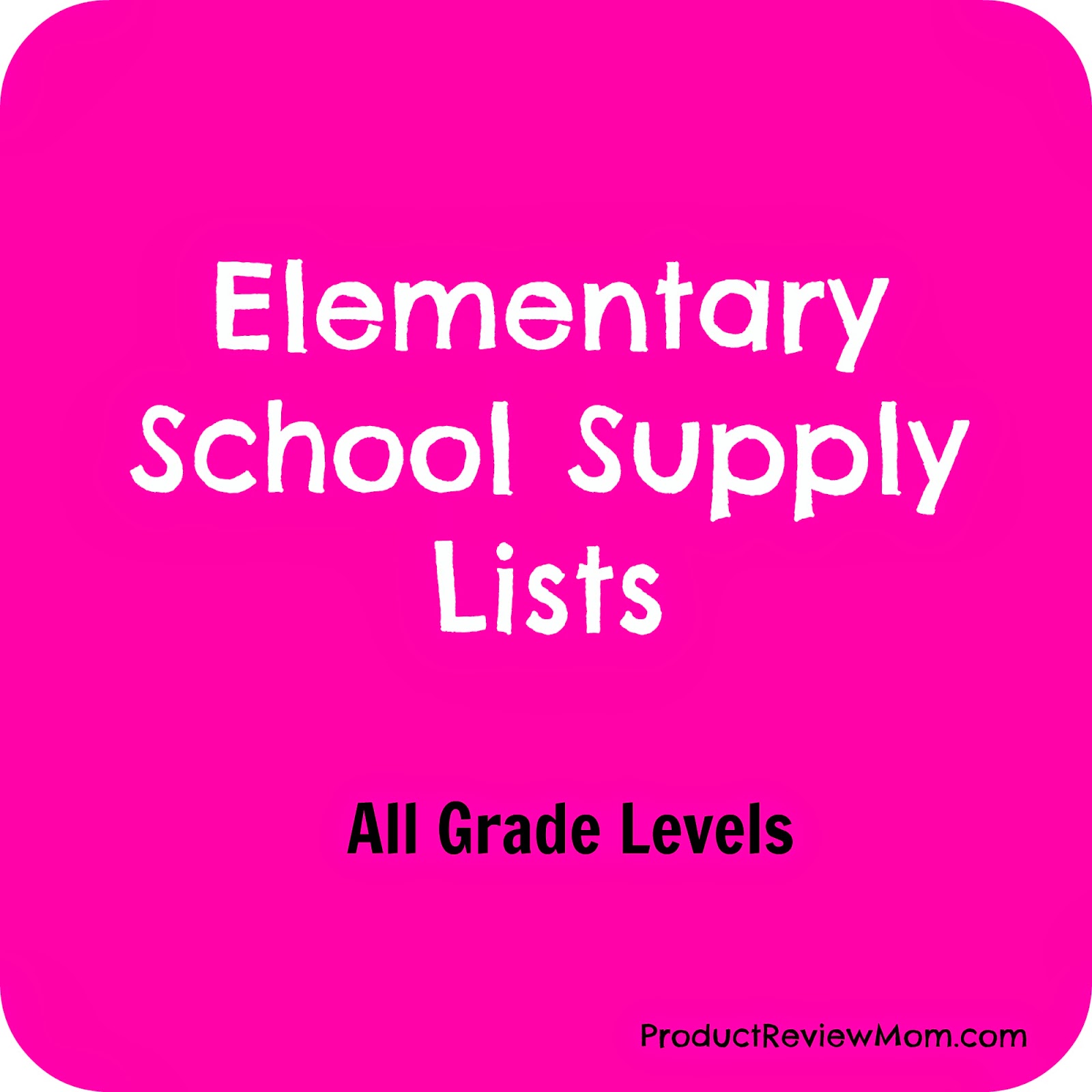 Elementary School Supply Lists for All Grade Levels BacktoSchool