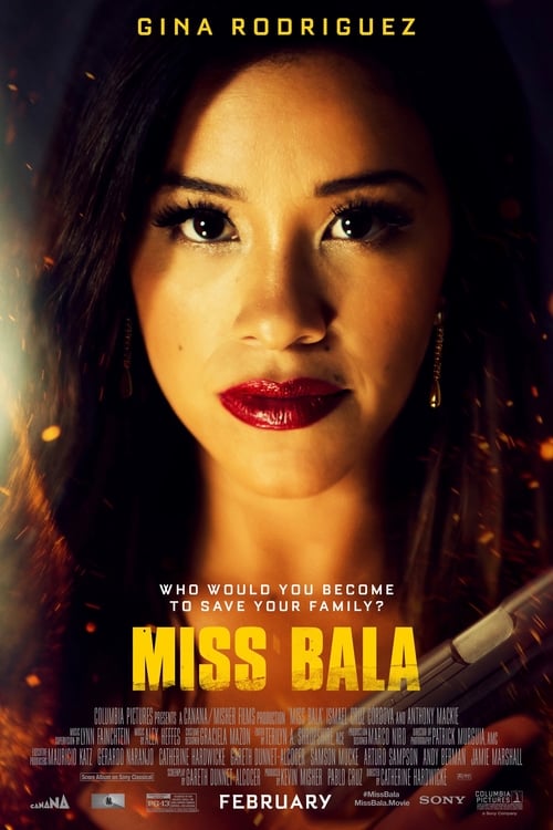 Miss Bala Streaming Vostfr