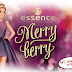 Holiday 2015 | Essence Merry Berry trendkiadás (+ Adventi naptár)