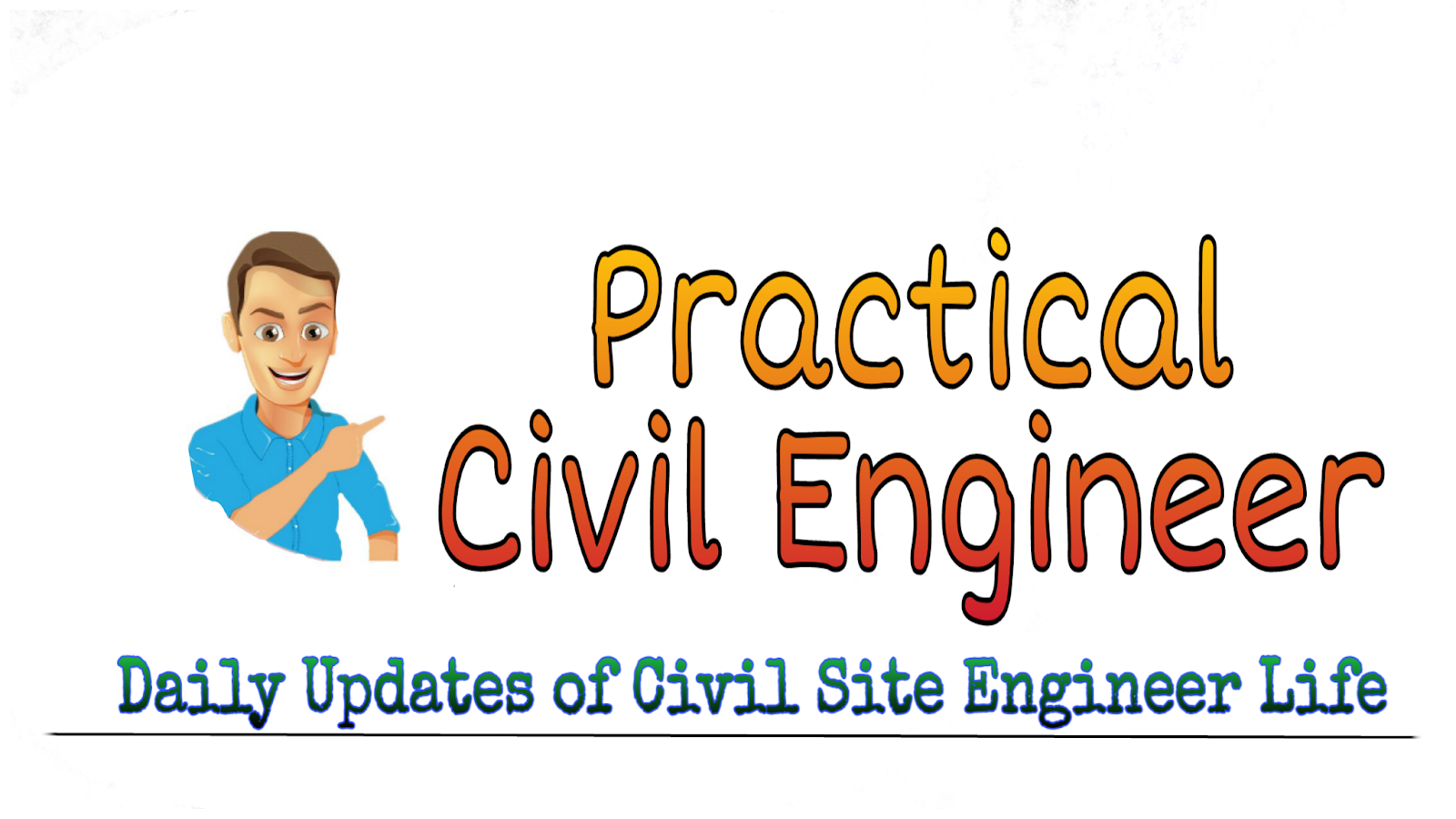 Practical civil Engineer 
