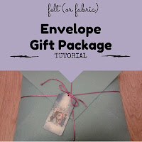 http://keepingitrreal.blogspot.com.es/2015/05/felt-or-fabric-envelope-gift-package.html