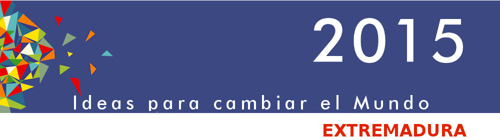 2015 Ideas para cambiar el Mundo - Extremadura